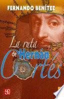 libro La Ruta De Hernán Cortés